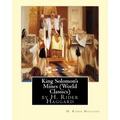 King Solomon's Mines (Penguin Classics), by H. Rider Haggard