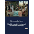 The Lives and Opinions of Eminent Philosophers