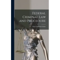 Federal Criminal law and Procedure