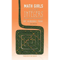 Math Girls Talk About Integers