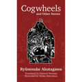 Cogwheels: And Other Stories