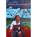Dreams and Journeys