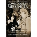 Commodore's Messenger Book II: Riding Out The Storms with L. Ron Hubbard