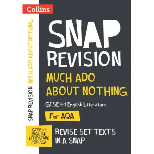 Much ADO about Nothing Aqa GCSE 9-1 English Literature Text Guide: Ideal for Home Learning, 2022 and 2023 Exams