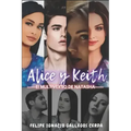Alice y Keith: El Multiverso de Natasha
