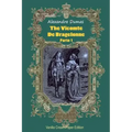 The Vicomte De Bragelonne Parte 1