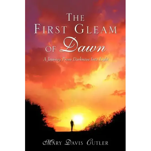 The First Gleam of Dawn