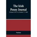 The Irish Penny Journal, (Volume I) No. 16, October 17, 1840
