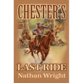 Chester's Last Ride