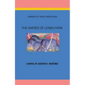 The Mares of Lenin Park