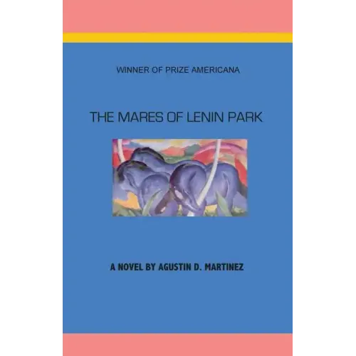 The Mares of Lenin Park