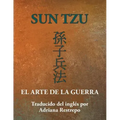 Sun Tzu: El Arte de la Guerra