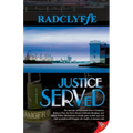 Justice Served