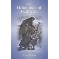 The Other Side of Psalm 23