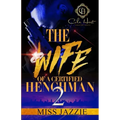 The Wife Of A Certified Henchman 2: An Urban Romance