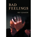 Bad Feelings