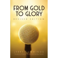 From Gold to Glory