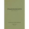 Praxinoscope: Signs of the Zodiac: PerformX Documents No. 2