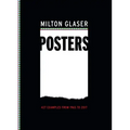 Milton Glaser Posters: 427 Examples from 1965 to 2017