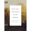 What Fuels the Mission of the Church?