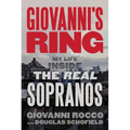 Giovanni's Ring: My Life Inside the Real Sopranos