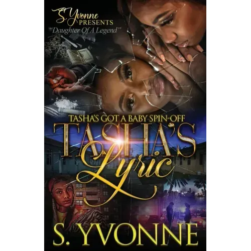 Tasha's Lyric: Tasha's Got A Baby Spin-Off