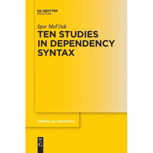 Ten Studies in Dependency Syntax