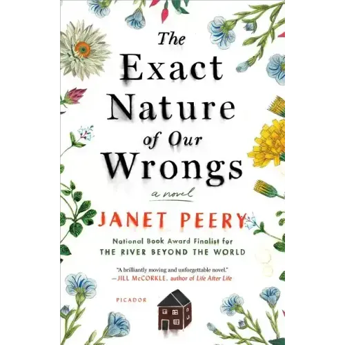 The Exact Nature of Our Wrongs