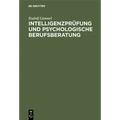 Intelligenzprüfung Und Psychologische Berufsberatung