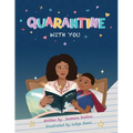 Quarantine with You
