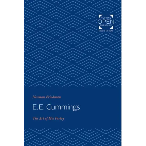 e. e. cummings: The Art of His Poetry