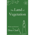 The Land of Vegetation