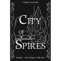 City of Spires: Collected Edition