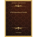 47th Proposition of Euclid