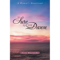As Sure as the Dawn: A Women's Devotional