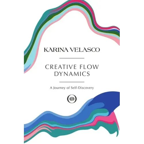 Creative Flow Dynamics: A Journey of Self-Discovery