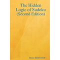 The Hidden Logic of Sudoku (Second Edition)