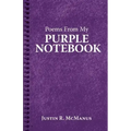 Poems from My Purple Notebook