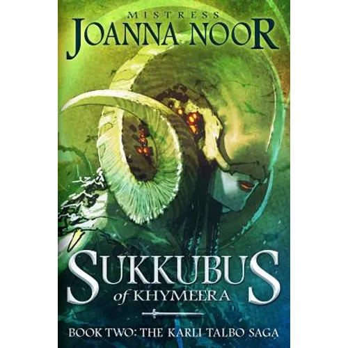 Sukkubus of Khymeera: An Epic Fantasy Erotic Novel