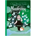 The Teen Witches' Guide to Manifesting: Discover the Secret Forces of the Universe ... and Unlock Your Own Hidden Power!