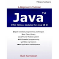 Java: A Beginner's Tutorial (Fifth Edition)