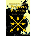 Proyecto Eurasia: Teoría y praxis