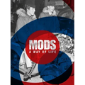 Mods. a Way of Life