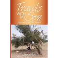 Travels With My Son: Journeys of the Heart