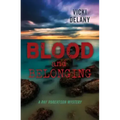 Blood and Belonging