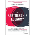The Partnership Economy: How Modern Businesses Find New Customers, Grow Revenue, and Deliver Exceptional Experiences