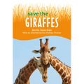 Save The...Giraffes