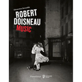 Robert Doisneau: Music