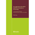 The Application of the OECD Model Tax Convention to Partnerships, A Critical Analysis of the Report Prepared by the OECD Committee on Fiscal Affairs