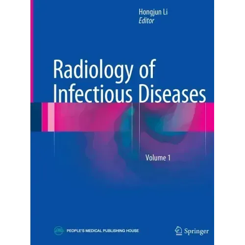 Radiology of Infectious Diseases, Volume 1